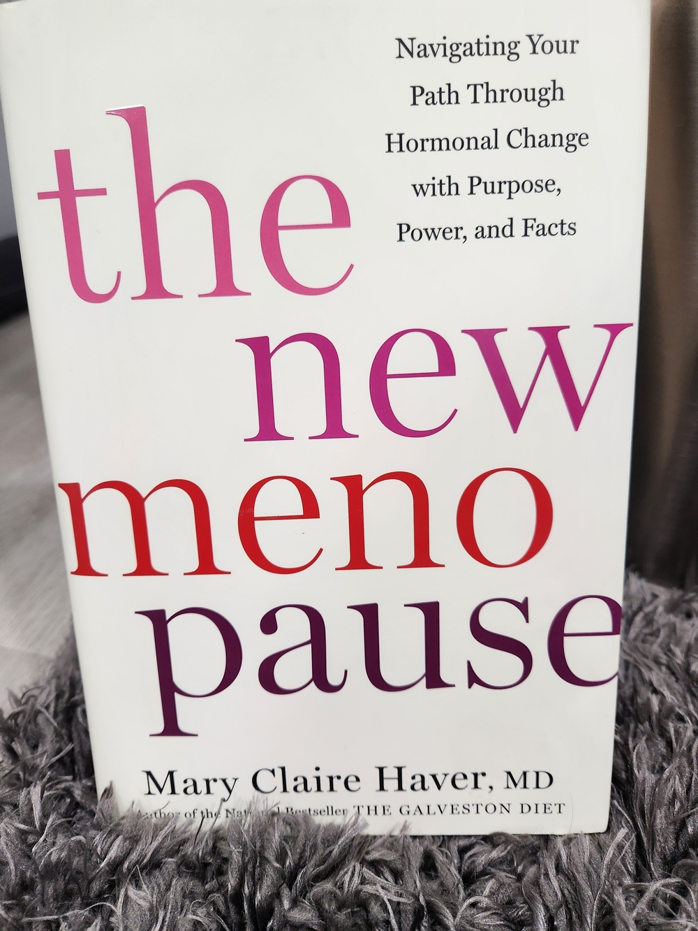 The New Menopause by Mary Claire Haver, MD